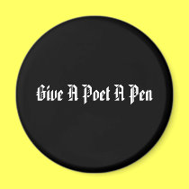 Poet's Pen Magnet by Writer1982 Poet's Pen Magnet