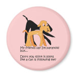 Pog "Paranoid" Pink Magnet