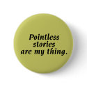 Pointless Stories buttons by whupsadaisy Pointless Stories buttons