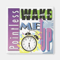 Pointless's 2008 Album, "Wake Me Up" magnets