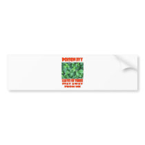 POISON IVY bumper stickers by ALMOUNT POISON IVY bumper stickers