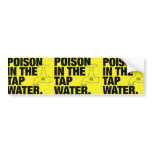 poison tap water bumper stickers