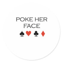 poke her face T-shirt stickers