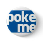 Poke Me Button