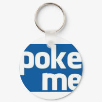 Poke Me keychains