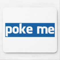 Poke Me mousepads