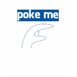 Poke Me t-shirts