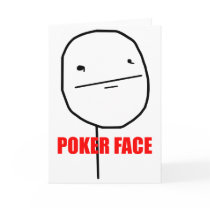 Poker Face - Greeting Card