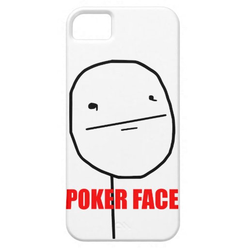 Poker Face - iPhone 5 Case