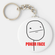 Poker Face - Keychain