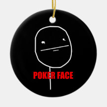 Poker Face Ornament