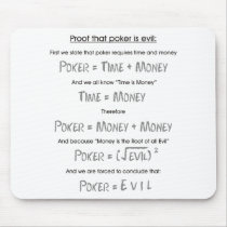 Poker is Evil mousepads