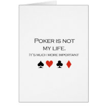 Poker is not my life T-shirt Cards