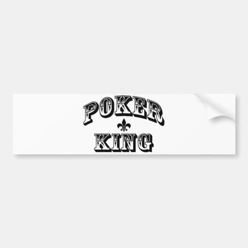 Poker King Bumper Stickers
