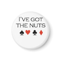 Poker T-shirts: "I've got nuts" magnets