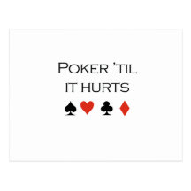 Poker til it hurts T-shirt Post Cards