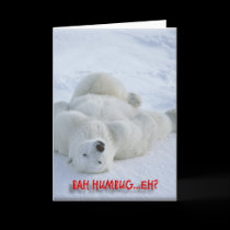 Polar Bear "Bah Humbug"...the Canadian version cards