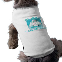 Polar Bears For Global Warming pet clothing by alternateworlds Polar Bears For Global Warming pet clothing