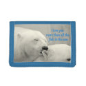 Polar Bears I Love U More....Photo Design Wallet