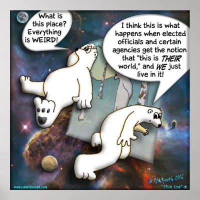 polar_bears_in_a_weird_political_space_poster-r1f5234032f3c47cabd2a6852631d50cf_w8o_400.jpg