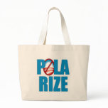 Polarize bags