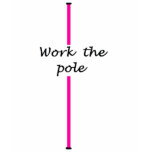 Pole-a-holic T-Shirt