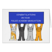 Police Academy graduate congratulations. Greeting Card