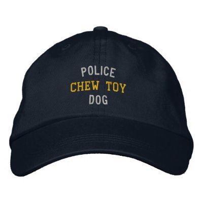 Police Dog Chew Toy Embroidered Hats by OlSarge