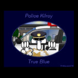 Police Kilroy Poster