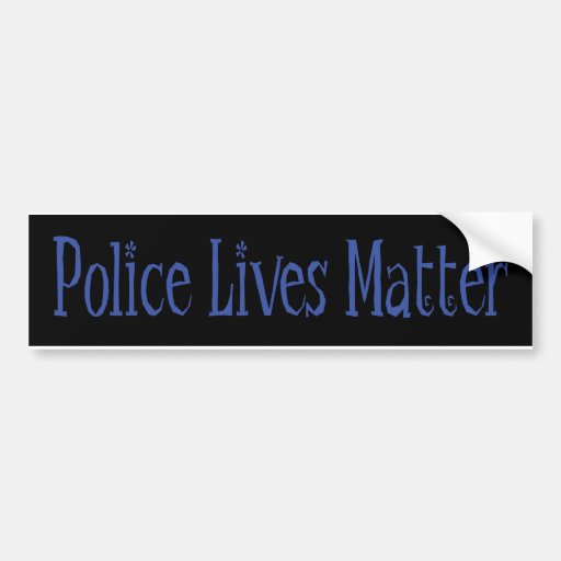 Police Lives Matter Car Bumper Sticker | Zazzle