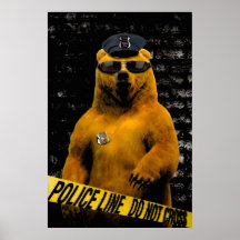 Police Officer Bear! Posters