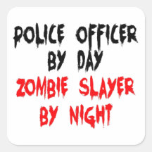 Police Officer Zombie Slayer Square Sticker