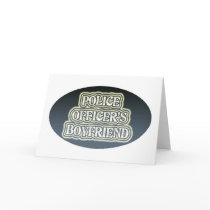 Police Officer's Boyfriend cards by lifeisahighway Police Officer's Boyfriend cards