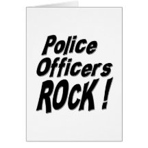 Police Officers Rock! Greeting Card
