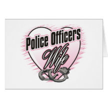 Police Officers Wife Greeting Card