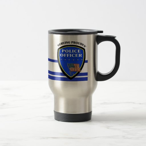 Police Serving Proudly Mug