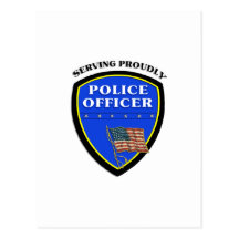 Police Serving Proudly Postcards