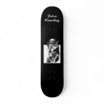 Police Watchdog Skate Board
