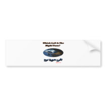Police Which Left is the Right Left Bumper Sticker