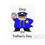 Policeman - Father's Day Card