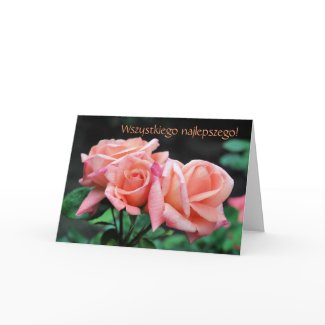 Polish Birthday Greeting Card Sto Lat Rosebuds card