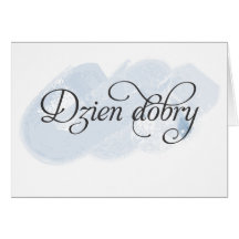Polish - Dzien dobry Card