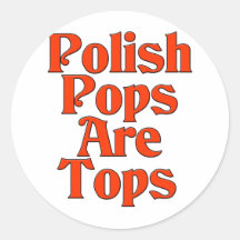 Polish Pops Are Tops Sticker
