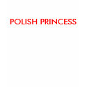 POLISH PRINCESS t-shirts