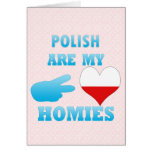 polishs are my Homies Cards