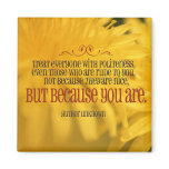 Politeness inspirational magnet