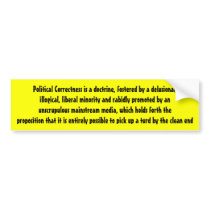Political Correctness bumper stickers by lnkmastr Political Correctness bumper stickers