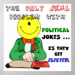 Political Jokes Get Elected posters