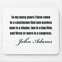 Political quotes by John Adams mousepads by 50thbirthdaygifts Political quotes by John Adams mousepads