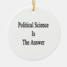 Political Science Is The Answer Christmas Tree Ornaments